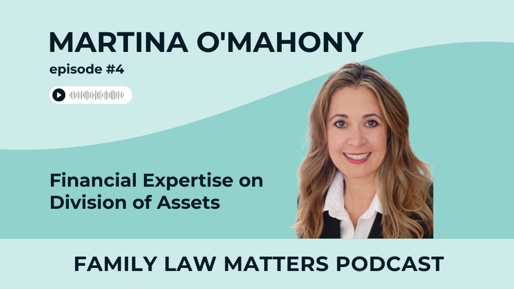 Martina O'Mahony featured on the Family Law Matters Podcast with Jeannine Crofton